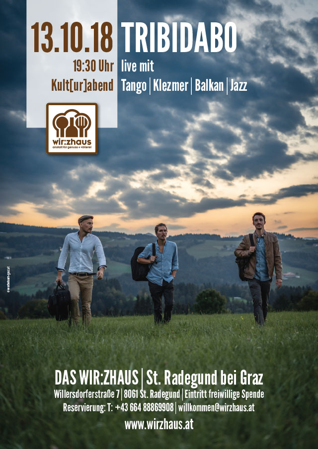 Wirzhaus Live-Event Tribidabu St. Radegund